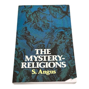 The Mystery-Religions S. Angus Dover Blue Paperback Religion Theology History
